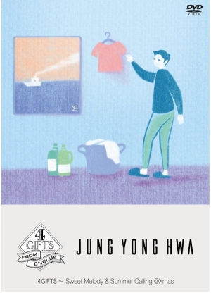 ジョン・ヨンファ（CNBLUE）「4GIFTS ～ Sweet Melody & Summer